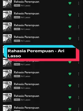 Rahasia Perempuan - Ari Lasso #liriklagu #lyrics #spotifylyrics #spotify #foryou #music #fyp #arilasso #rahasiaperempuanarilasso 