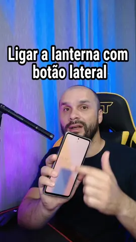 Como ligar a lanterna com botão lateral #dicas #celular #android #lanterna #samsung #smartphone #dicassamsung #techtips #tiktoktips #techtokbrazil #androidtips