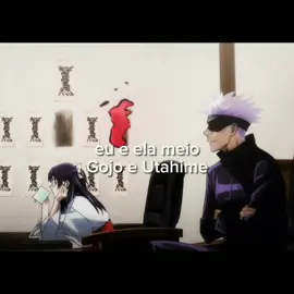 tá com raivinha? #gojousatoru #utahimeiori #jujutsukaisenseason2 #gojoutahime #fyp 