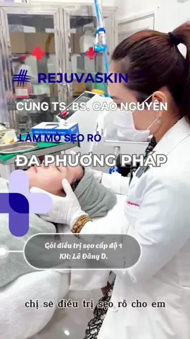 Cùng Ths. Bs. Cao Nguyên và Rejuvaskin làm mờ s.e.o rỗ lõm với phương pháp đa tác động #reviewlamdep #AntiFakeNews #LearnOnTikTok #rejuvaskinvietnam #fyp #viralvideo #triseo #seolom #seoro 