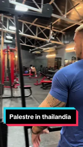 Ma come sono le paleste in Thailandia ? 🇹🇭  #palestra #Fitness #fitnessitalia #bodybuilding #massamuscolare #bodybuildingita #allenamennto #fitfamitaly #viaggio #expat 