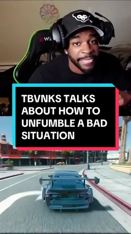 TBVNKS TALKS ABOUT HOW TO UNFUMBLE A BAD SITUATION #tbvnks 