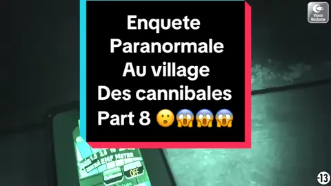 Enquête Paranormale dans le village cannibale ! part 8 😳😱 #chasseurdefantomes #enqueteparanormale #urbexfrance #jery #legendeurbaine #fantome #esprit #hanter #paranormale #cannibale #explorationurbaine #maisonhantee #abandonned #peurdesavie #horreurtiktok #tiktok #creepy #creepypasta #possession #demon #diable #fyp #fypシ #fypシ゚viral #viral #pourtoi #pourvoustous😘😘❤️♥️✨✨