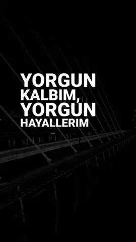 Hüsran Mustafa Ceceli📌 Yorgun kalbim, yorgun hayallerim Direniyorlar bana hala yenilmedim Hep bir ümit yüreğimde, hep aynı cesaret İçimden bir ses der, sabret sabret Onca düşün arasında, yıllar ardından Geriye bana kalan #mustafaceceli #keşfet #fyp #asksarkisi #hüsran #sarkilardanparcalar #siyahbeyazask 