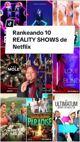 Rankeando 10 REALITY SHOWS de Netflix 🤔🎬 @Netflix Latinoamérica ya invitame a un reality😫
