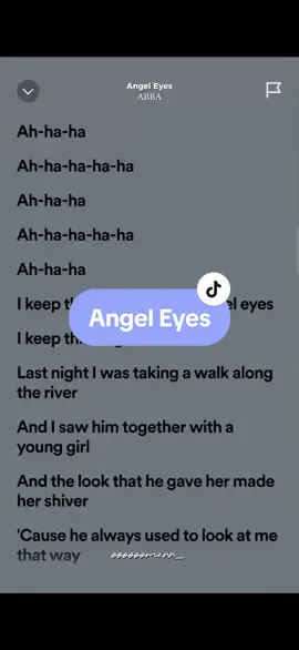 Angel Eyes🎶 by:ABBA #lyrics #spotify #kantakamuna🎤🎶 #oooooomerr_ #fyp 