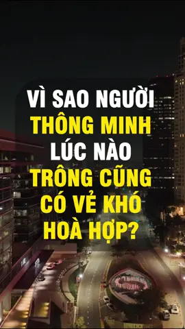 Vì sao người thông minh lúc nào trông cũng có vẻ khó hoà hợp? #baihoccuocsong #LearnOnTikTok #Xuhuong #HappyMindBooks #baihochay #tamlyhoc 