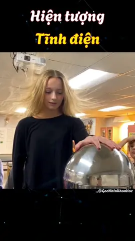 Hiện tượng Tĩnh điện #khoahoc #kienthuc #fpy #xuhuong #LearnOnTikTok 