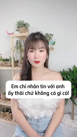 Em chỉ nhắn tin với anh ấy thôi chứ không có gì cả! #phamdungsily #xuhuongtiktok #honnhan #vochong 