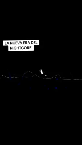 LA NUEVA ERA DEL NIGHTCORE @Jonii_hokage @GEORGE_812_😃😃 @Sabdy @VMLescobar #anime #waifu #fypシ 