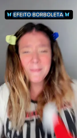 #POV EFEITO BORBOLETA 🦋