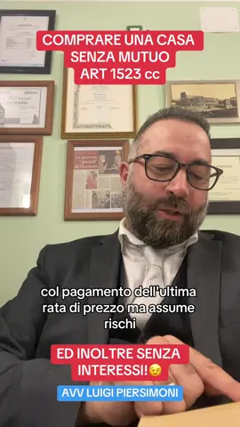 COME COMPRARE UNA CASA A RATE SENZA MUTUO ED AGGIUNGO IO SENZA INTERESSI !! #foryoupage #foryou #perte #mutuo #banca #prestito #tasse #casa #primacasa #secondacasa #famiglie #tasso #tassovariabile #tassofisso #banche #comprarecasa #ratamutuo #mutuogiovani #bancario #avvocato  #vendita #acquisto #casa #primacasa #perteeeeeeeee #avvocato #casanuova #legge #renttobuy #affittoconriscatto #affitto 