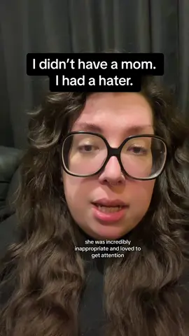 I didn’t have a mom. I had a hater. #motherwound #innerchildwork #internalsafety #safety #storytime #innerchildhealing #emotionallyimmatureparents #inappropriate #haters 