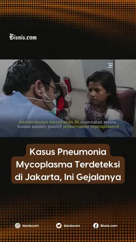 Kasus Pneumonia Mycoplasma mulai terdeteksi di Jakarta, 6 anak terinfeksi #tiktokberita #pneumoniamycoplasma #kasuspneumonia #pneumoniaanak