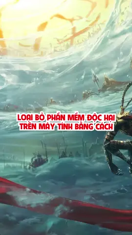 Hướng dẫn loại bỏ phần mềm độc hại trên máy tính #maytinhcongnghevnc #tipsandtricks #tips #windows #LearnOnTikTok #pc #laptop #windows11 #tinhocvanphong 