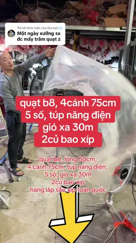 Trả lời @Địa béo❄  quạt công nghiệp b8 lồng 80cm bốn #cánh75cm, 5số có túp năng điện do #thầnquạt #nghiêncứu và #sảnxuất  @THÁNH.QUẠT 