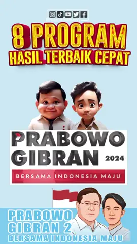 8 PROGRAM HASIL CEPAT PRABOWO GIBRAN #prabowo #prabowosubianto #prabowopresiden2024 #gibran #gibranrakabuming #gibranwapres2024 #prabowogibran #prabowogibran2024 #prabowogibrantv #prabowogibran2 #partaiamanatnasional #partaigolkar #partaidemokrat #partaigelora #partaibulanbintang #partaisolidaritasindonesia #partaigerindra #indonesia 