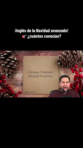 ¿Copo de nieve ❄️? ¿Esfera navideña 🔴? 10 términos navideños avanzados en inglés ⭐️✨🎄 #AprendeEnTikTok #aprendeinglés #longervideos #aprenderinglés 