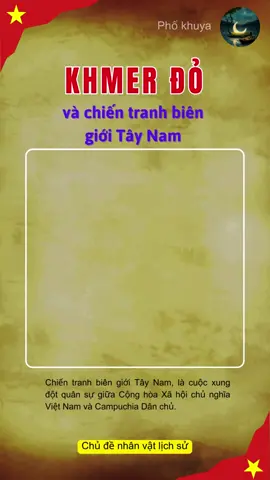Khmer Đỏ và chiến tranh biên giới Tây Nam #lichsu #nguongoclichsu #lichsuvietnam #xuhuong2023 #khmerdo @๖ۣۜ℘ɦố ƙɦųƴαッ 