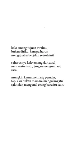 kamu ngajak aku sejauh ini, endingnya cuma berakhir kaya gini?