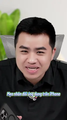 Nhân đôi ứng dụng trên iPhone siêu dễ #TikTokAwardsVN2023 #LearnOnTikTok #adminkha #thanhcongnghe #mcv 