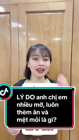 LÝ DO anh chị em nhiều mỡ, luôn thèm ăn và mệt mỏi là gì? #pgc2023 #LearnOnTikTok #suckhoe247 #giambeo #songkhoe247 #giammo #giammoantoan #giammodedang #insulin #bungbeo #mobung #metmoi #khanginsulin 