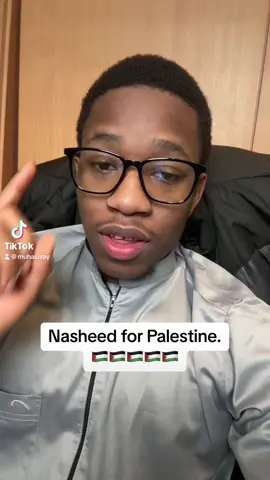 Nasheed for the people of Palestine by Muslim Husain for The Gambian. 🇬🇲🇵🇸🇬🇲🇵🇸😊