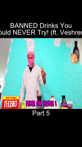 Part_5 BANNED Drinks You Should NEVER Try ft Veshremy