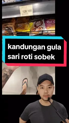 kandungan gula roti sobek sari roti #polahidupsehat #gula #obesitas #obesitas #makananviral #GymTok 