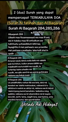 Assalamualaikum🙏 2 (dua) surah dalam Alquran yang dapat mempercepat terkabulnya DOA Yaitu surah Alfatihah dan Al Baqarah #ustadzadihidayat #Amalan #Doa #foryou 