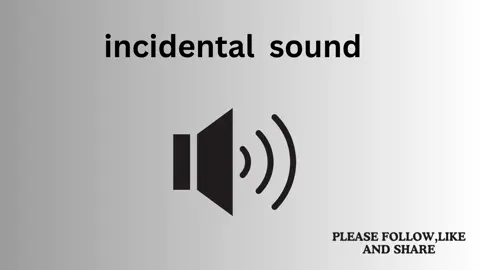 incidental sound #sounds #sound #soundsfx #soundfx #soundeffects #soundeffect #sound #sfx #sounds #soundfx #soundsfx