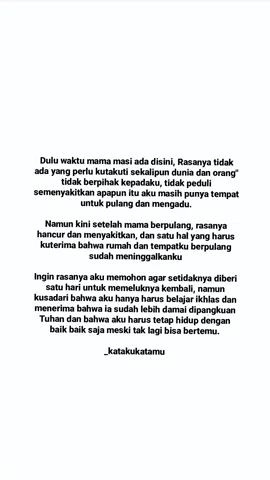 #kangenmama #mamasegalanya 