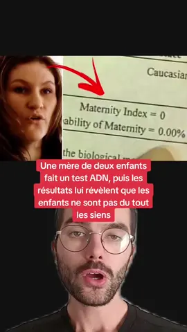 Une mère de deux enfants fait un test ADN, puis les résultats lui révèlent que les enfants ne sont pas du tout les siens #apprendresurtiktok #histoirevraie #enfant 