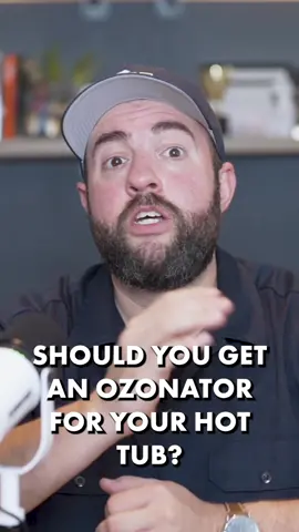 Should you get an ozonator for your hot tub?