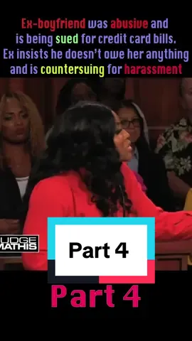 Abusive Ex is sued for credit card bills but counter sues for harassment! #exboyfriend #sued #domesticabuseawareness #judgemathis #fyp #fypage 