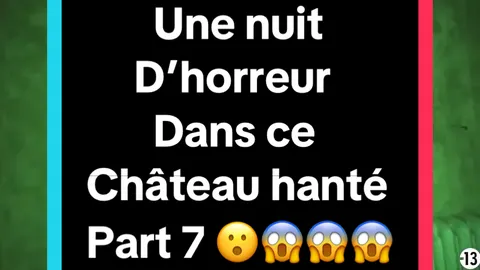 Une nuit d'horreur dans ce château hanté ! part 7 😧😱😱 #chasseurdefantomes #enqueteparanormale #urbexfrance #explorationurbaine #legendeurbaine #esprit #fantome #paranormale #hanter #maisonhantee #abandonner #demon #horreurhistoire #peurdemavie #jery #pourvoustous😘😘❤️♥️✨✨ #foryou #fyp #fypシ #fypviralシ #viral