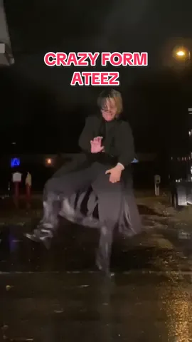 I got that Crazy Form!! ||#KPOP #kpopdance #kpopcover #ATEEZ #에이티즈 #Crazy_Form #미친폼 #CrazyFormChallenge #미친폼챌린지 #WILL #night #rain #dance #ダンス #fyp 