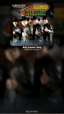 Así como hoy Los alegres de la sierra Cancion completa #asicomohoy #losalegresdelasierra #banda #lyrics #cancionescompletas #letrasdecanciones #music #musica #musictiktok #fly #flypシ #tiktok #youtube #spotify 