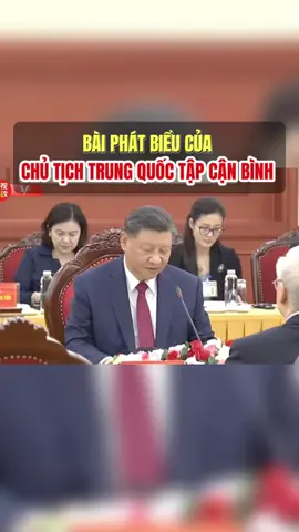 Bài phát biểu của Chủ tịch Trung Quốc Tập Cận Bình tại VN #vietnamtoiyeu #LearnOnTikTok #trungquoc #phanhanh #TikTokAwardsVN2023 #theanh28 