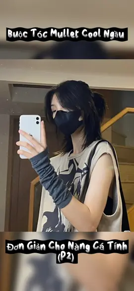 🌺Buộc Tóc Mullet Cool Ngầu Đơn Giản Cho Nàng Cá Tính #tocmullet #tocmuletlayer #mullet #mullethaircut #mullets  #buoctocdep #buitocthap #buitocchotocngan #mo #trending #viral #xuhuong #thinhhanh #WhatToPlay #donglucdenuoitocdep 