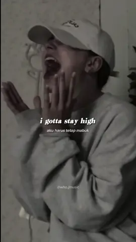 I gotta stay high #2024 #music #whojmusic