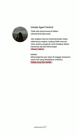 manusia tidak ada yang sempurna, kesempurnaan hanyalah milik Allah seorang. #allah #ustadzagam #habibumarbinhafidz #qoutes #qoutesislami #katakatamotivasi #selflove #selfreminder #forpage #fyp 