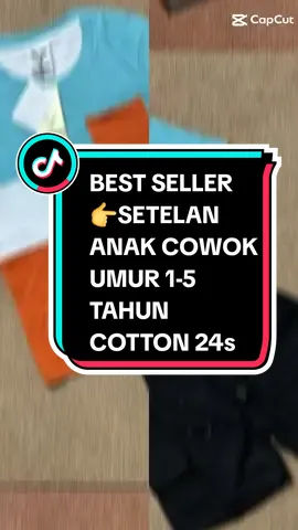 REKOMENDASI SETELAN ANAK CEOK UMUR 1 SAMPAI 5 TAHUN BAHAN CATTON 24s#setelananak #setelananaklakilaki #klikkeranjangkuning #fypviralシviral #newviraltrending #fyp 