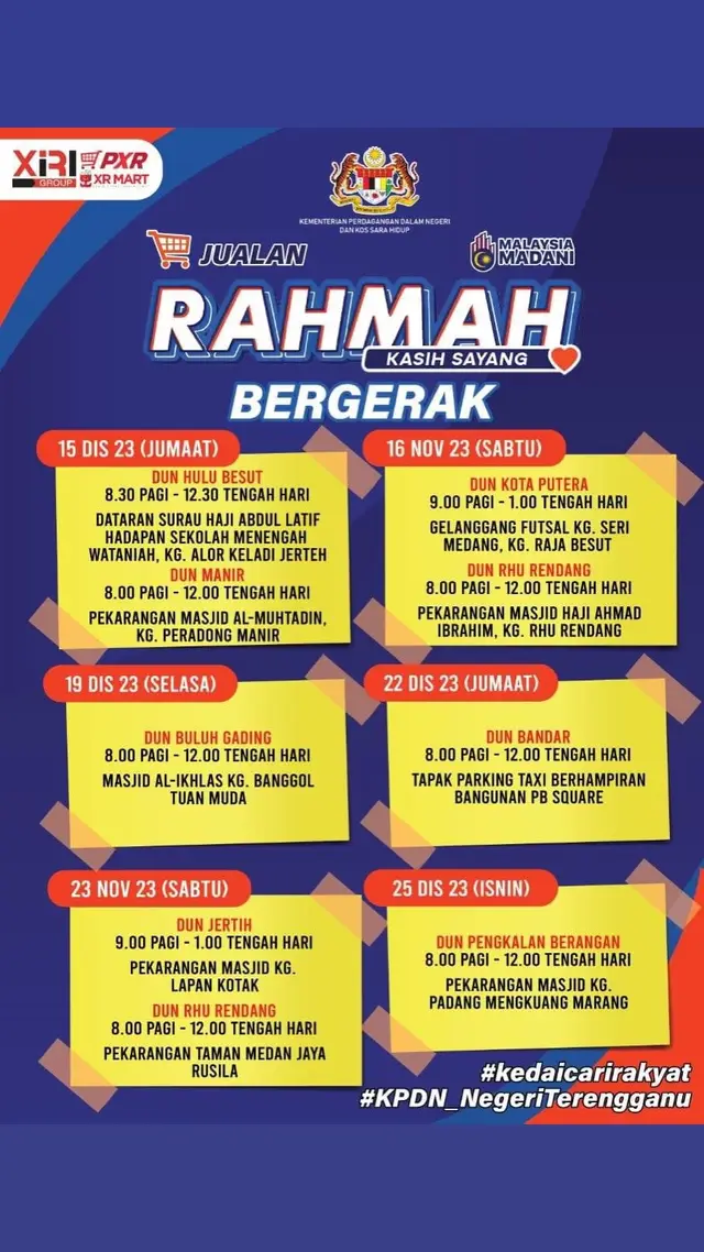 𝐔𝐏𝐃𝐀𝐓𝐄 𝐓𝐄𝐑𝐊𝐈𝐍𝐈 ❗ ❗  Tarikh dan Lokasi program Jualan Rahmah Bergerak anjuran KPDN Terengganu bersama Pasaraya XIRI yang seterusnya pada bulan 𝐃𝐈𝐒𝐄𝐌𝐁𝐄𝐑 𝟐𝟎𝟐𝟑. Sebarang penambahan atau perubahan tarikh dan lokasi akan di maklumkan kemudian. Terima kasih #xiripasarayakeluargaanda #pasarayarakyatterengganu #JualanRahmah #jualanrahmahbergerak #xiripasarayakeluargaanda #pasarayapilihannomborsatu #pasarayarakyatterengganu #xiri #pasarayaxiri #pasarayakeluargaanda #fyp #jualanrahmah #terengganu #promosi #madani 