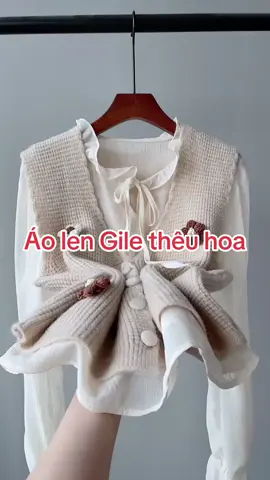 Áo len Gile thêu hoa siêu Cute !!!#ao##aolen #aolenquangchau #aolennu #aolenghile #aolenghilenu #aolengile #ao len xinh #aolendep #aolengilehanquoc #aolenhanquoc #aolennudep #gilelen #gilelenxinh #ghilelen #áolen #áolennữ #áolenquangchau #áolenhànquốc #áolengile #áogile 