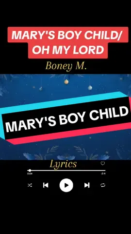 MARY'S BOY CHILD BY BONEY M. ▶️🎵 #christmassongs #lyrics_songs #marysboychild #boneym #ctto #musicjam #cttovideo #musicislife #fypシ 