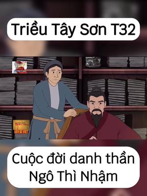 Cuộc đời sự nghiệp của Ngô Thì Nhậm. #anhhungdantocvietnam #quangtrung #nguyenhue #ngothinham #lichsuvietnam #nhanvatlichsu #xuhuong 