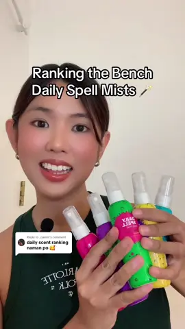 Replying to @_rjamm Ranking the Bench Daily Spell Mists! I hope this posts and doesn’t get stuck under review 🥲 #fragrancetiktok #perfumetok #perfumetiktok #fypシ 
