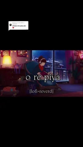 Replying to @sn_sumi_aktar  ore piya 💜🌸\lofi+reverd song 🖤🌸#fypシ #comment #lofi #fffffffffffyyyyyyyyyyypppppppppppp #foryoupage #tiktok 