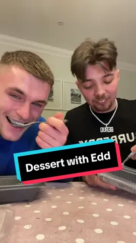 Dessert with @Ed Matthews big up to him #beavo #bigup #2chew #eddmatthews 